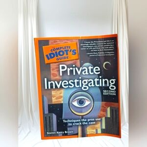 The Complete Idiot's Guide to Private Investigating Book